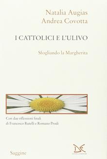 I cattolici e l'Ulivo