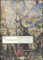 L' insediamento umano. Ecologia e sostenibilità