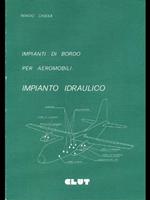 Impianti di bordo per aeromobili. Impianto idraulico