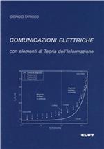 Comunicazioni elettriche con elementi di teoria dell'informazione