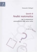 Quesiti di analisi matematica per la preparazione automatizzata delle prove scritte