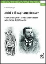 Msiri e il capitano Bodson. Colonialismo yeke e colonialismo europeo nel Katanga dell'Ottocento