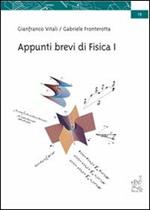 Appunti brevi di fisica 1. Per un corso di 50 lezioni