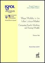 Wage mobility in the italian market: comparing search, matching and training models
