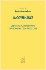 La governance. Direttive fra poteri territoriali e partecipazione della società civile