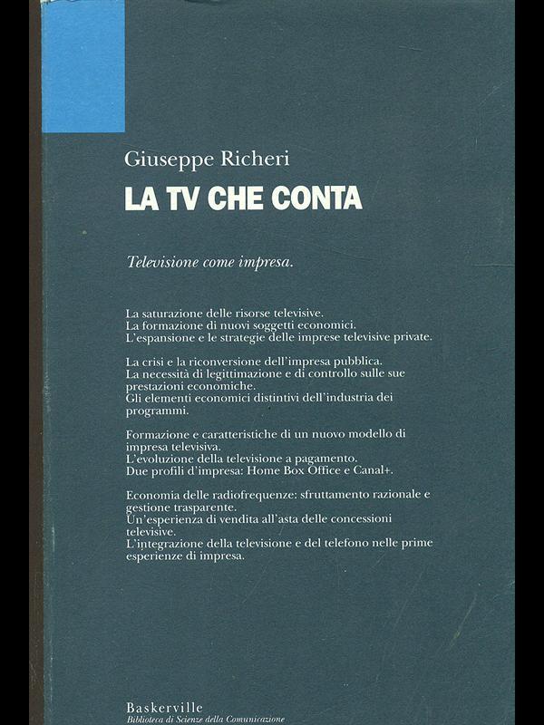 La tv che conta. Televisione come impresa