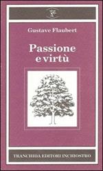 Passione e virtù