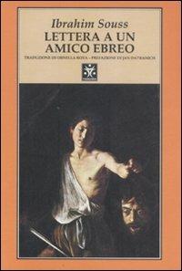 Lettera a un amico ebreo - Ibrahim Souss - copertina