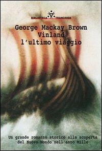 Vinland l'ultimo viaggio - George MacKay Brown - copertina