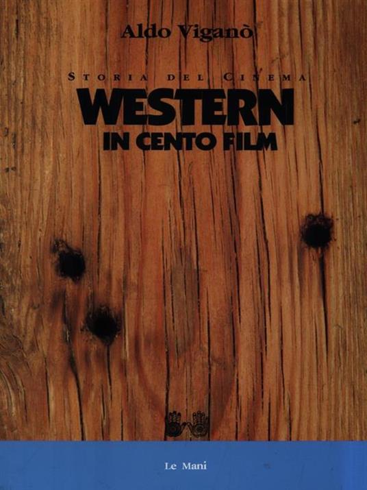 Western in cento film - Aldo Viganò - copertina