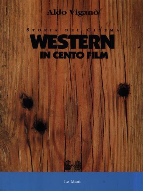Western in cento film - Aldo Viganò - copertina