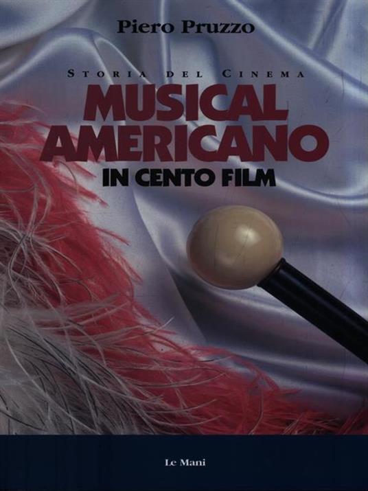Musical americano in cento film - Piero Pruzzo - 3