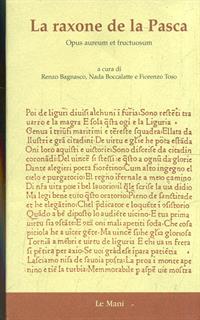 La raxone de la pasca. Opus aureum et fructuosum