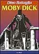 Libro Moby Dick Dino Battaglia