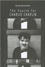 Alla ricerca di Charlie Chaplin-The Search for Charlie Chaplin. Con DVD
