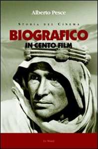 Libro Biografico in cento film Alberto Pesce