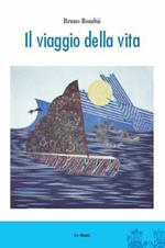 Il viaggio della vita