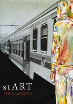 Libro StArt. Arte in stazione 
