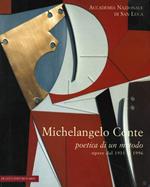 Michelangelo Conte poetica di un metodo