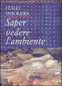 Saper vedere l'ambiente - Italo Insolera - copertina