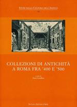 Collezioni di antichità a Roma fra '400 e '500