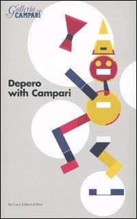 Depero with Campari. Catalogo della mostra (Sesto San Giovanni, 18 marzo-18 giugno 2010). Ediz. inglese - copertina