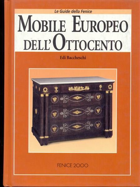 Il mobile europeo dell'Ottocento - Edi Baccheschi - copertina