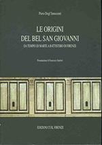 Le origini del bel San Giovanni