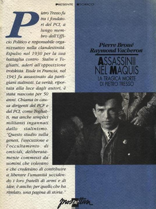 Assassinii nel maquis. La tragica morte di Pietro Tresso - Pierre Broué,Raymond Vacheron - copertina