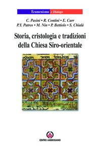 Storia, cristologia e tradizioni della Chiesa Siro-orientale - copertina