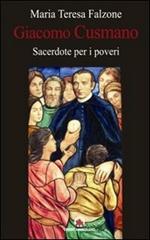 Giacomo Cusmano sacerdote per i poveri