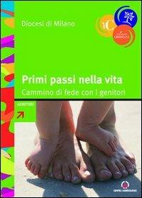 Primi passi nella vita. Cammino di fede con i genitori - copertina