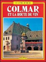 Colmar et la route du vin