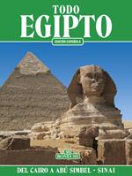 Todo Egipto. Del Cairo a Abú Simbel y el Sinai