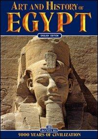 Arte e storia dell'Egitto. 5000 anni di civiltà. Ediz. inglese - Alberto C. Carpiceci - copertina