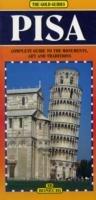 Pisa. Complete guide to the monuments, art and traditions