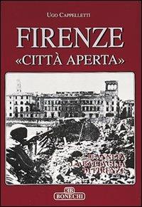 Firenze «Città aperta» - Ugo Cappelletti - copertina