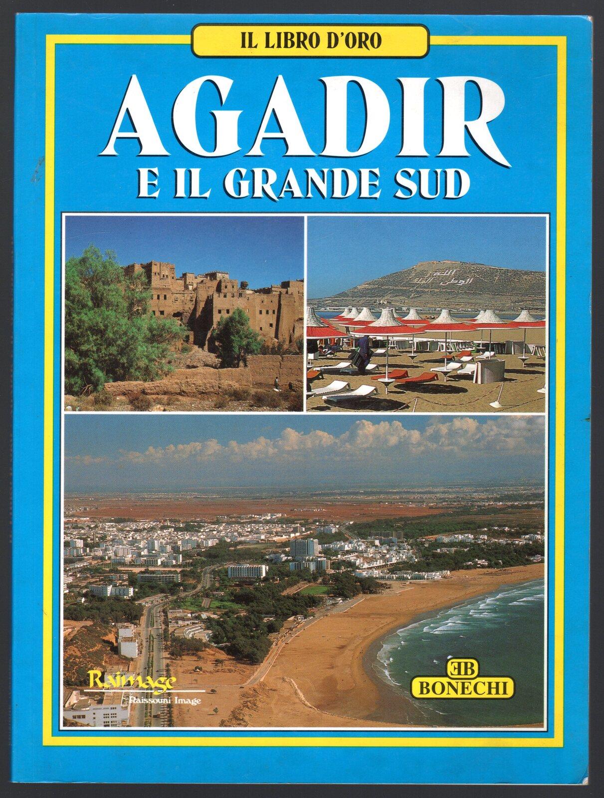 Agadir e il grande Sud