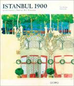 Istanbul 1900. Architettura e interni art nouveau