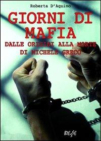 Giorni di mafia - Roberta D'Aquino - copertina