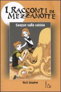 Sangue sulla sabbia - Nick Shadow - copertina