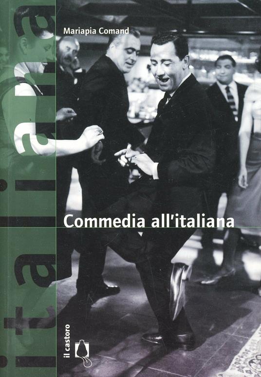 Commedia all'italiana - Mariapia Comand - copertina