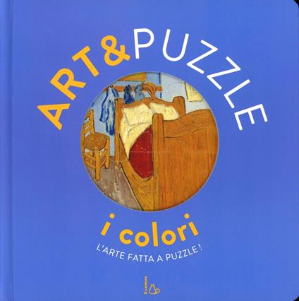 I colori. Art&puzzle. L'arte fatta a puzzle. Ediz. illustrata. Con 7 puzzle - Elisabeth de Lambilly - copertina