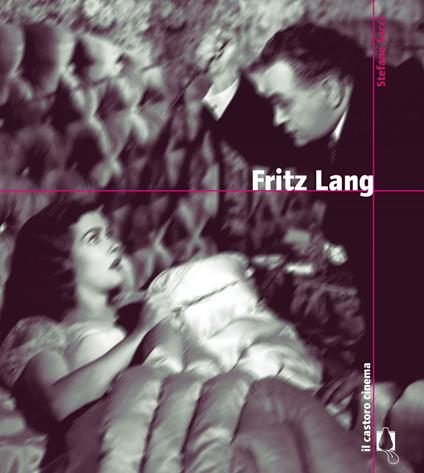 Fritz Lang - Stefano Socci - ebook