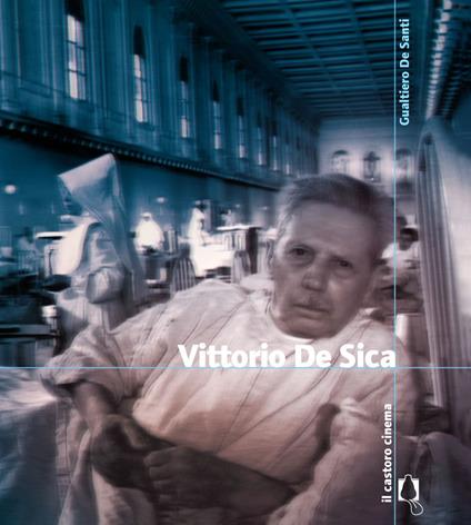 Vittorio De Sica - Gualtiero De Santi - ebook