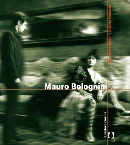 Mauro Bolognini. Ediz. illustrata - P. Maria Bocchi,Alberto Pezzotta - ebook