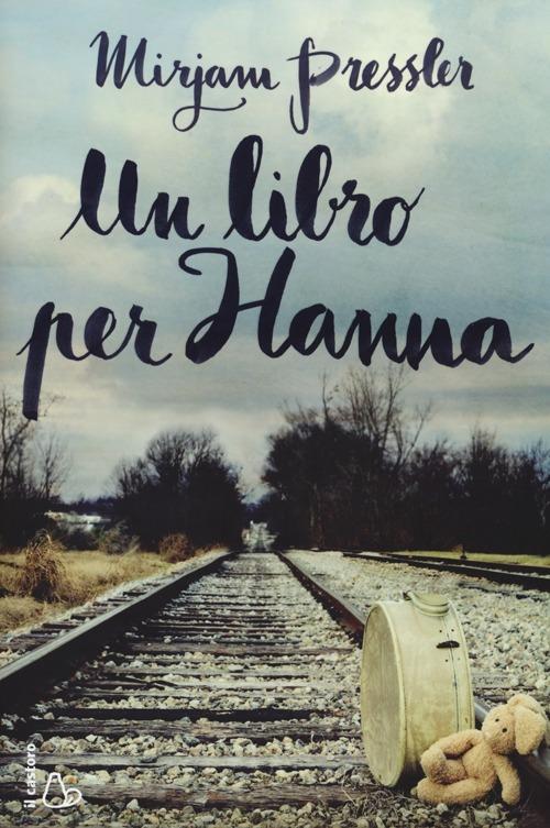 Un libro per Hanna - Mirjam Pressler - copertina