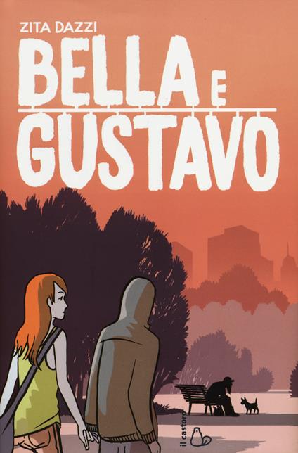 Bella e Gustavo - Zita Dazzi - copertina