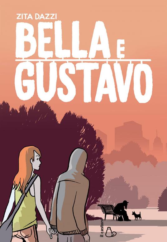 Bella e Gustavo - Zita Dazzi - ebook