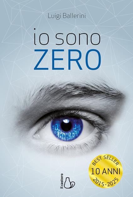 Io sono Zero - Luigi Ballerini - copertina